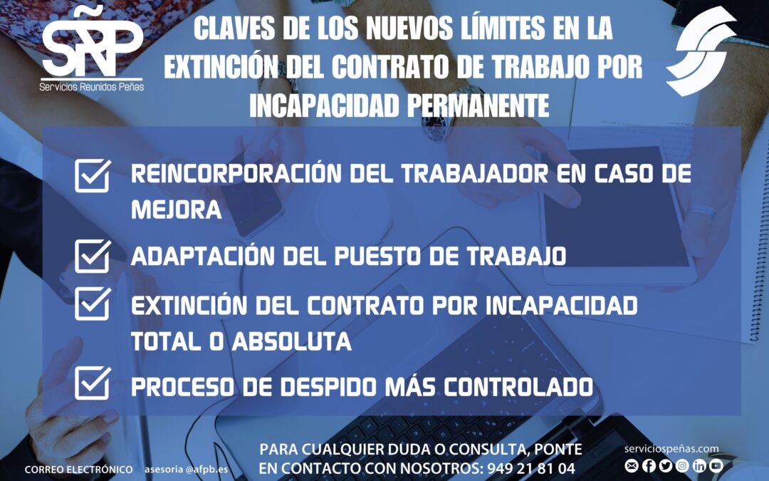 Así te afectarán los nuevos límites a la extinción del contrato de trabajo por incapacidad permanente