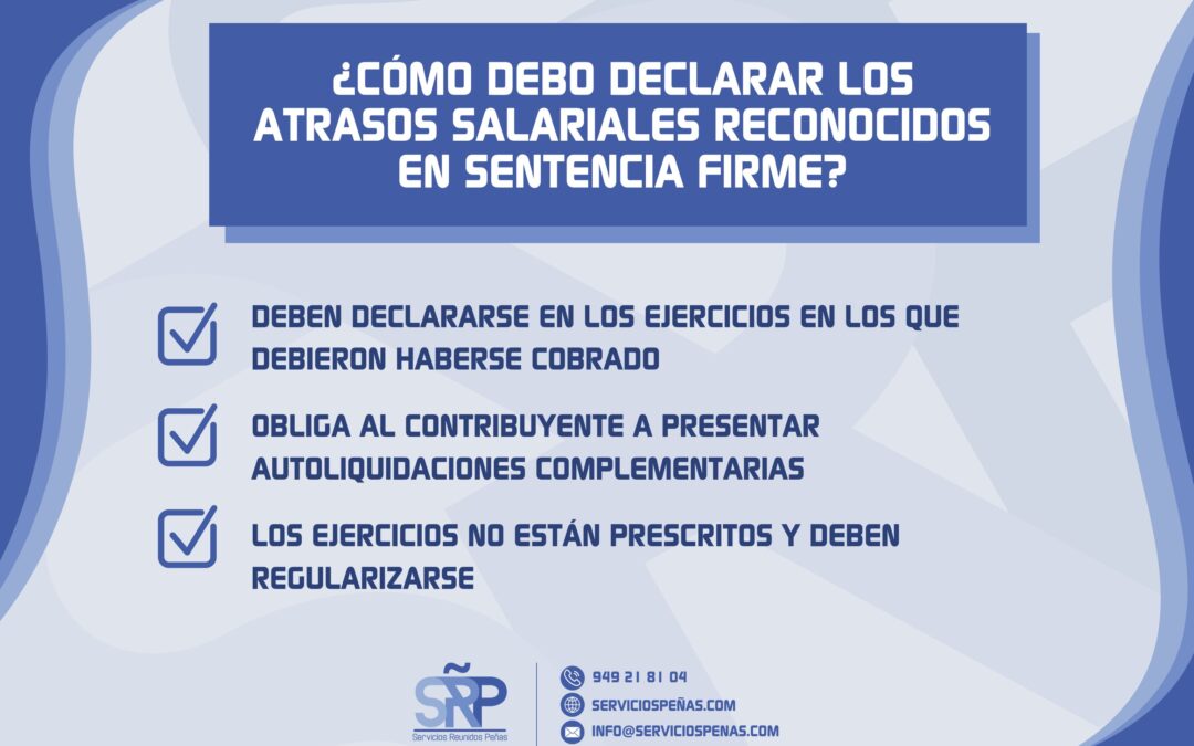 ¿Te han pagado atrasos salariales? Cuidado, no conviertas una buena noticia en un problema con Hacienda