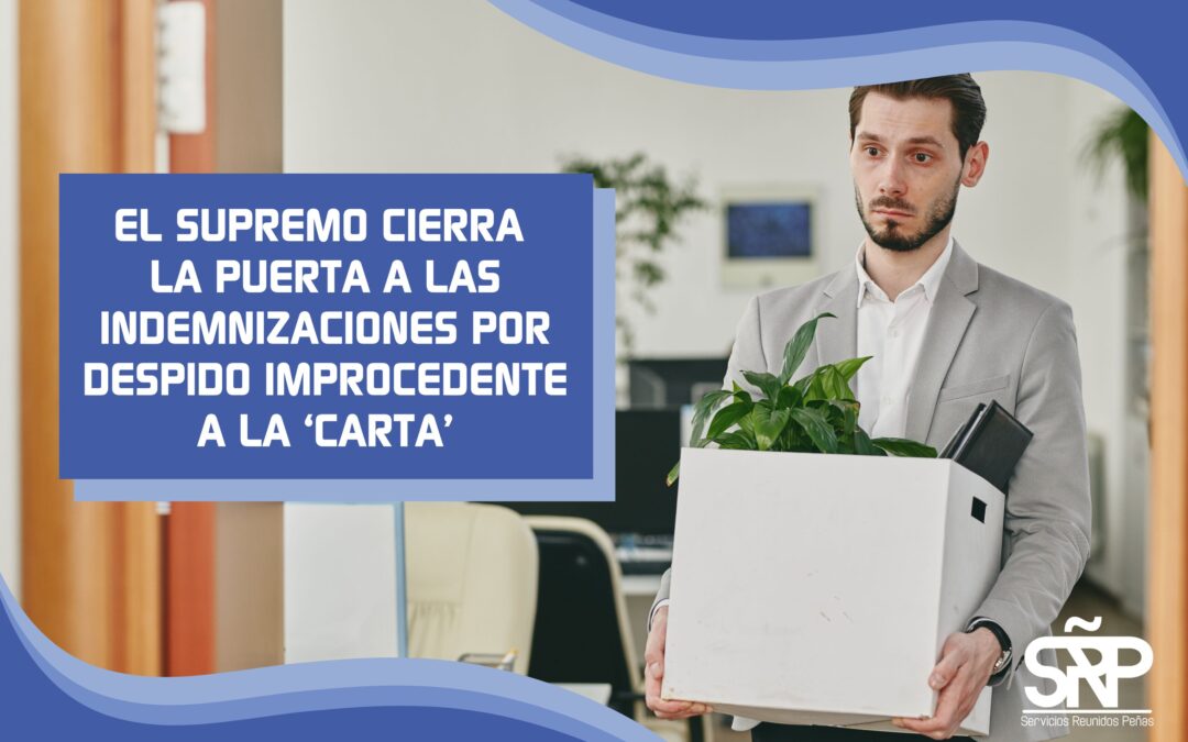 El Supremo blinda la indemnización legal del despido improcedente y frena compensaciones ‘a medida’