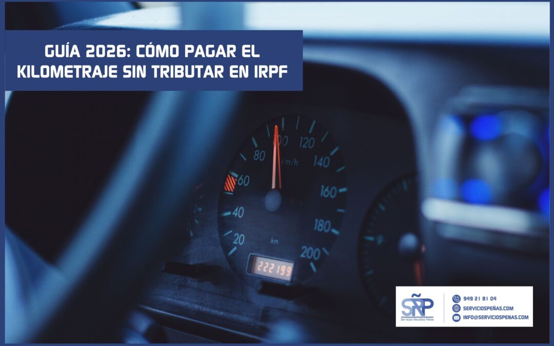 Cumple estas normas si no quieres que el pago de kilometraje cuente para el IRPF