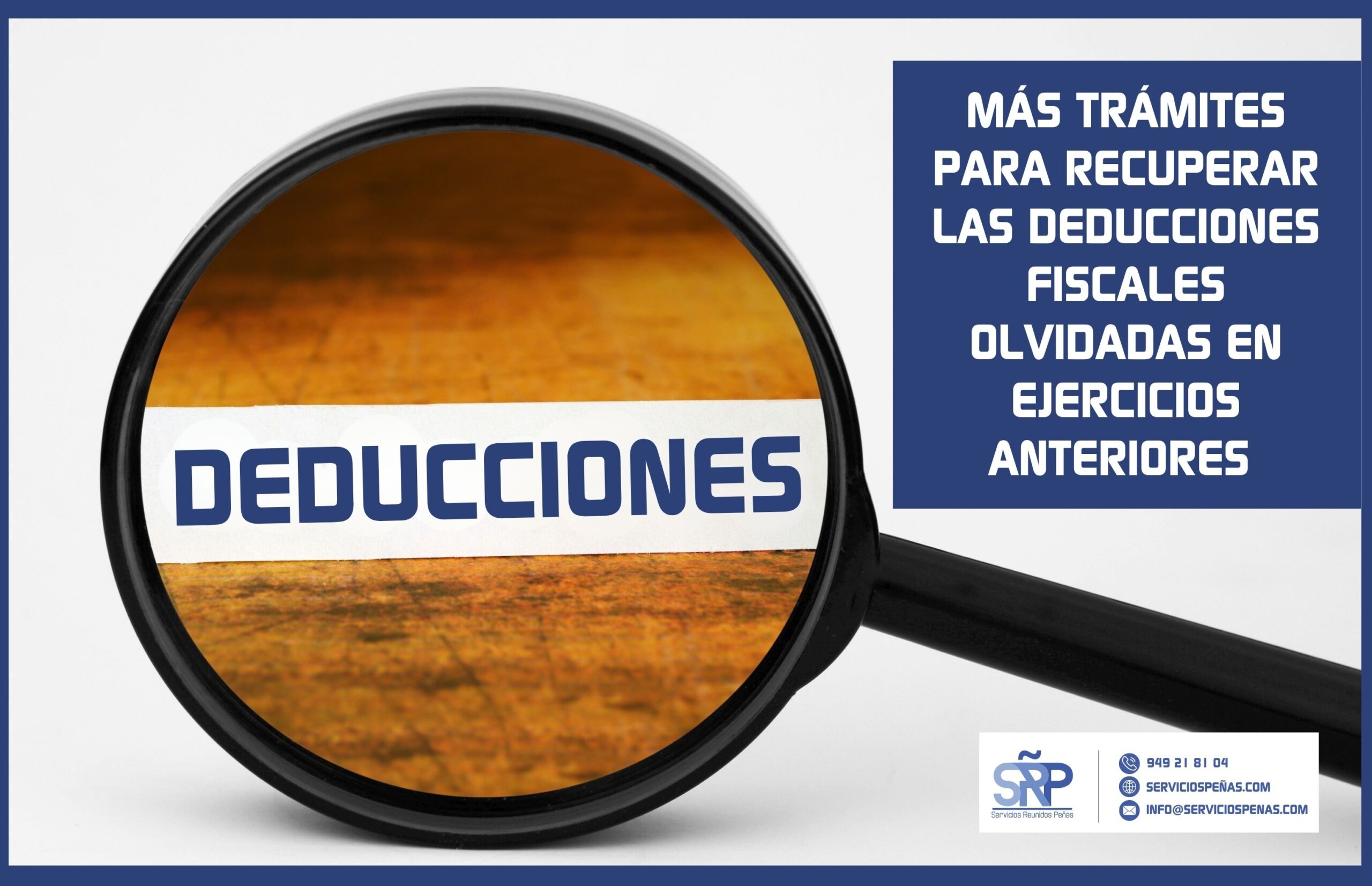 srp_deducciones_ejercicios_anteriores_web Deducciones fiscales, los trámites se complican si se te olvidan.